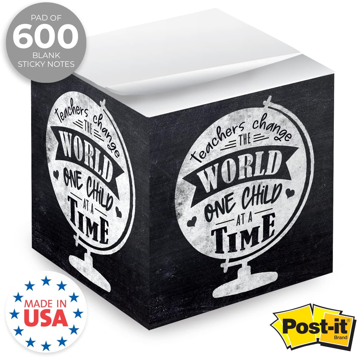 Inspirational Teacher Sticky Note Cube / 600 Sheets / 2.75" Memo Block Printed on 4 Sides/Educator Empowering Messages/Made in USA